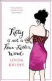 Fifty is not four-letter world