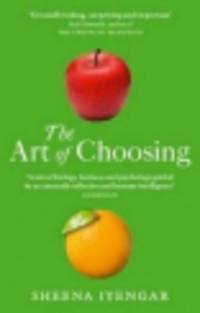 The Art of Choosing