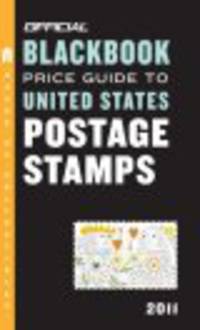 The official blackbook price guide to United States postage stamps 2011