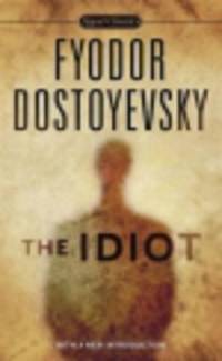 The Idiot