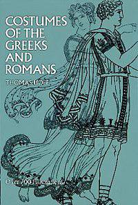 Costumes of greeks and romans