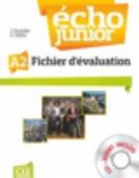 Echo Junior. A2 fichier d'evaluat (+ CD)