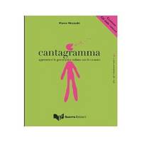 Cantagramma. Apprendere la grammatica italiana con le canzoni. Livello elementare A1-A2