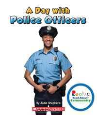 A Day With Police Officers (Rookie Read-About Community)
