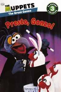 Presto, Gonzo!