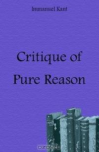 Critique of Pure Reason