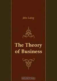 The Theory of Business