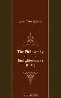 The Philosophy Of The Enlightenment (1910)