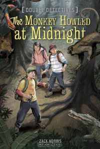 The Monkey Howled at Midnight (Double Detectives)