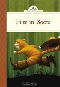 Puss in Boots (Silver Penny Stories)