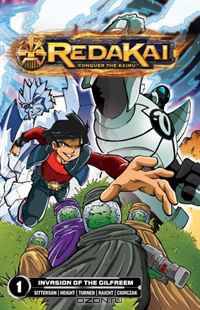Redakai, Vol. 1: Invasion of the Gilfreem