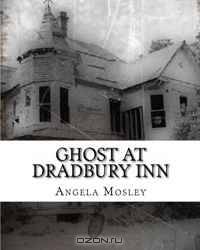 Ghost at Dradbury Inn: A Child