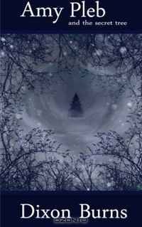 Amy Pleb And The Secret Tree