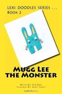 Mugg Lee the Monster