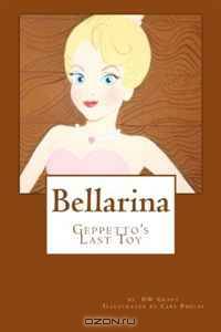 Bellarina, Geppetto