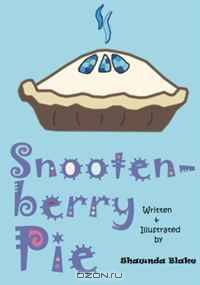 Snootenberry Pie