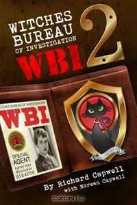 WBI2: Witches Bureau of Investigation 2 (Volume 2)