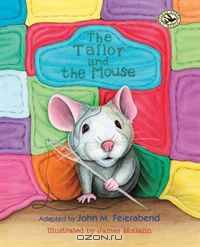 The Tailor and the Mouse (First Steps in Music series)