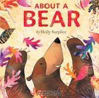 About a Bear