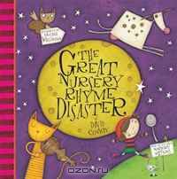 The Great Nursery Rhyme Disaster