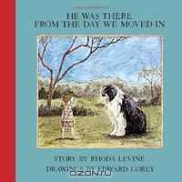 He Was There From the Day We Moved In (New York Review Books Children