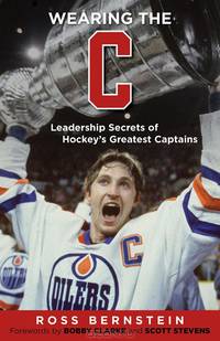 Wearing the "C": Leadership Secrets from Hockey