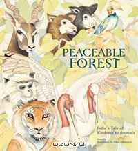 The Peaceable Forest: India