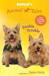 Double Trouble (Animal Tales)