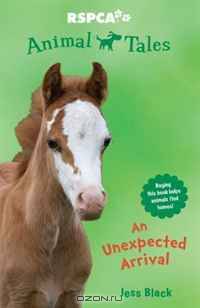 The Unexpected Arrival (Animal Tales)