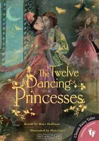 The Twelve Dancing Princesses