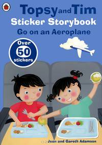 Topsy and Tim: Go on an Aeroplane