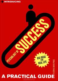 Introducing Psychology of Success: А Practical Guide