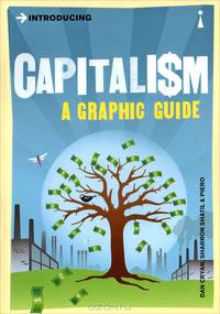 Introducing Capitalism: A Graphic Guide