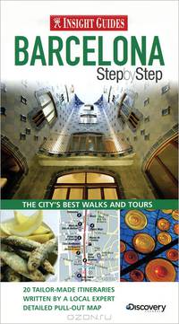 Insight Guides: Barcelona Step by Step