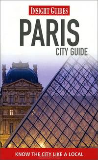 Insight Guides: Paris City Guide