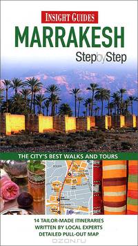 Marrakesh: Step by Step