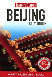 Beijing: Insight City Guide