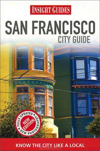 Insight Guides: San Francisco City Guide