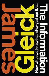 The Information: A History, a Theory, a Flood