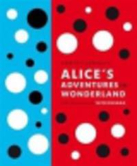 Lewis Carroll's Alice's Adventures in Wonderland