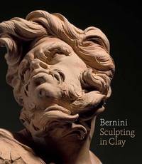 Bernini: Sculpting in Clay