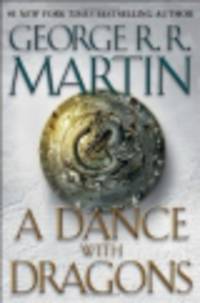 A dance with dragons. Song of ice and fire. Book 5