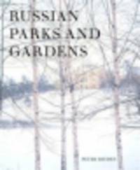 Russian Parks and Gardens