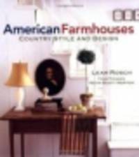 American Farmhouses. Country Style and Design