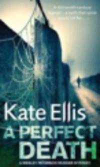 A Perfect Death