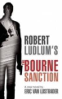 Robert ludlum's "the bourne sanction"