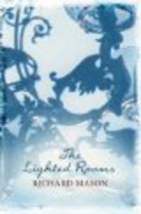The Lighted Rooms