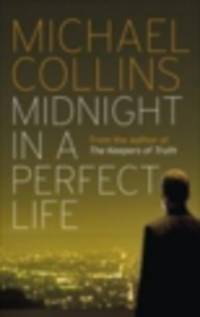 Midnight in a Perfect Life