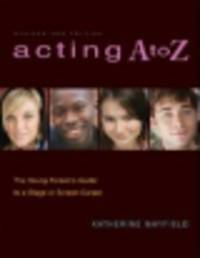 Acting a to z