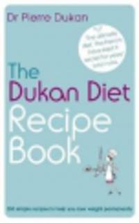 The dukan diet recipe book